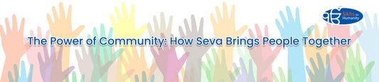 The Power of Community: How Seva Brings People Together